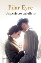portada_un-perfecto-caballero_pilar-eyre_201909171547