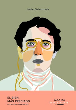 El bien más preciado - Javier Valenzuela - MAKMA 2021 - ALTA